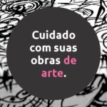 cuidado-obra-de-arte-lu-paternostro